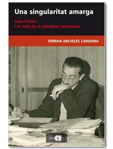 SINGULARITAT AMARGA, UNA | 9788492542642 | ARCHILÉS CARDONA, FERRAN