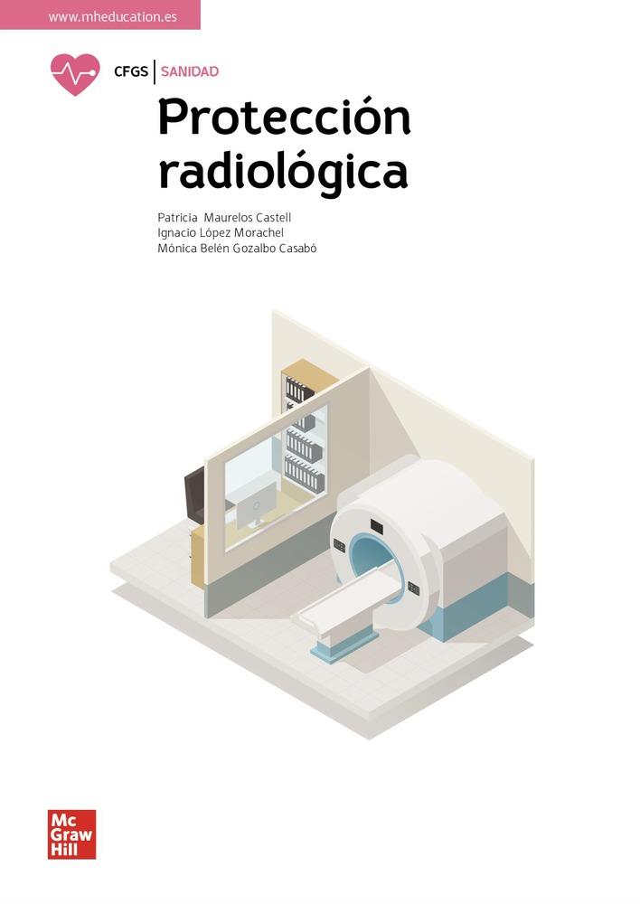 PROTECCIÓN RADIOLÓGICA | 9788448635770 | LOPEZ, NACHO