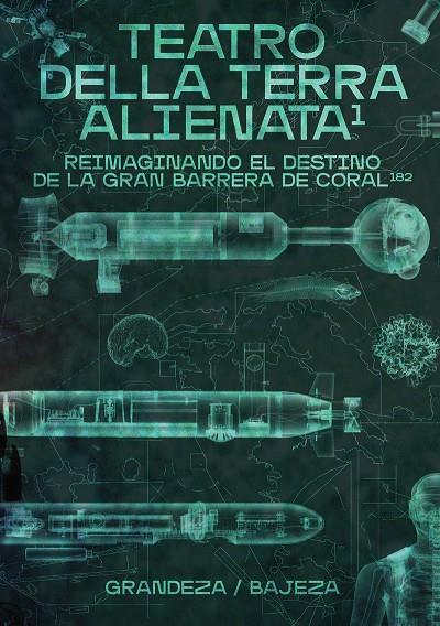 TEATRO DELLA TERRA ALIENATA | 9788412497021 | RODRIGUEZ-CASELLAS, MIGUEL / SANCHEZ, AMAIA