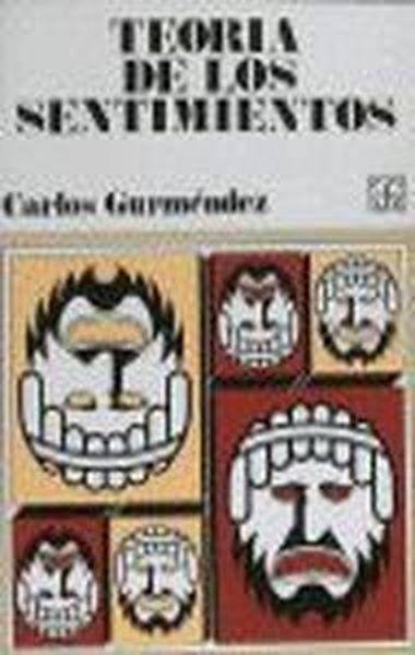 TEORÍA DE LOS SENTIMIENTOS | 9788437502106 | GURMÉNDEZ, CARLOS