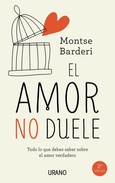 AMOR NO DUELE, EL | 9788479539344 | BARDERI, MONTSE