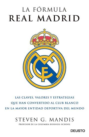 FÓRMULA REAL MADRID, LA | 9788423425631 | MANDIS, STEVEN G.