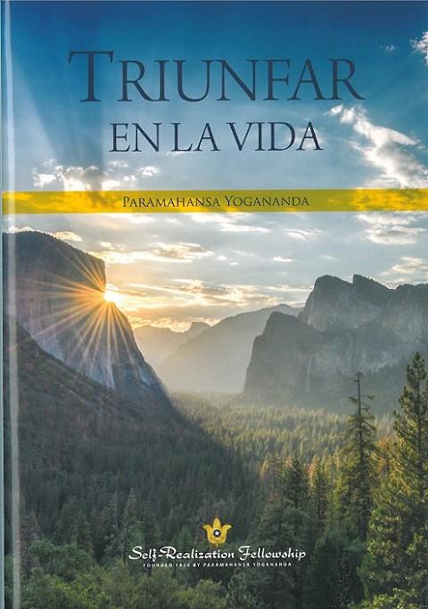 TRIUNFAR EN LA VIDA | 9780876125427 | PARAMAHANSA, YOGANANDA