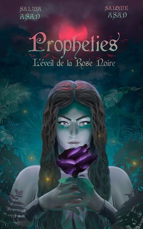 PROPHÉTIES | 9782322185092 | ASAD, SALWA / ASAD, SALOME