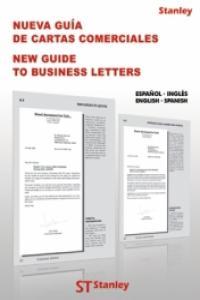 NUEVA GUIA DE CARTAS COMERCIALES / NEW GUIDE TO BUSINESS LETTERS | 9788478733385