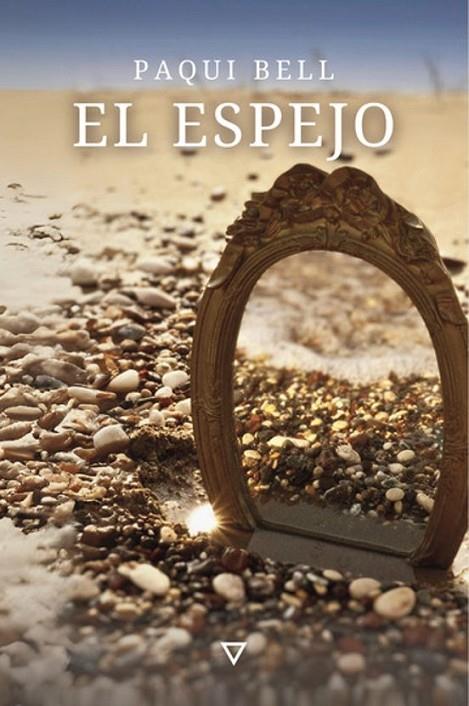 ESPEJO, EL | 9791399028423 | BELL, PAQUI