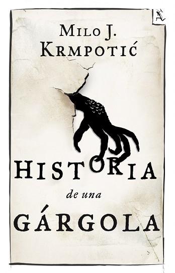 HISTORIA DE UNA GÁRGOLA | 9788432209680 | KRMPOTIC, MILO