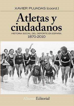 ATLETAS Y CIUDADANOS | 9788420664637 | PUJADAS, XAVIER