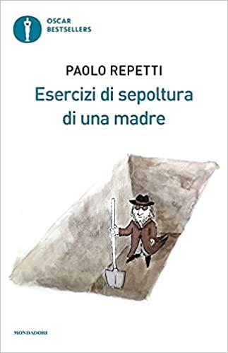 ESERCIZI DI SEPOLTURA DI UNA MADRE | 9788804739609 | REPETTI, PAOLO