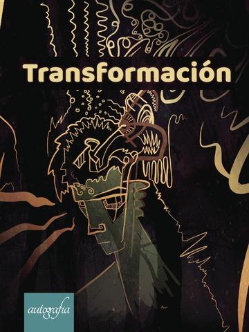 TRANSFORMACIÓN | 9788417169732 | VARIOS AUTORES