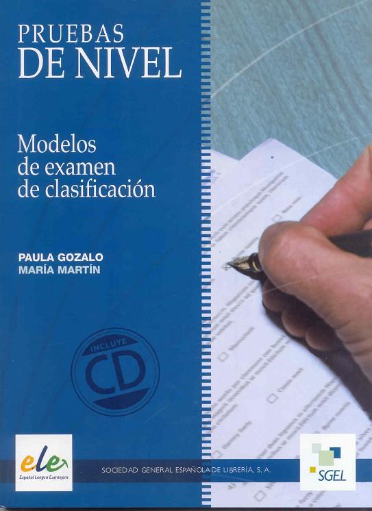 PRUEBAS DE NIVELES+CD | 9788497784269 | GOZALO GÓMEZ, PAULA/MARTÍN RODRÍGUEZ, MARÍA