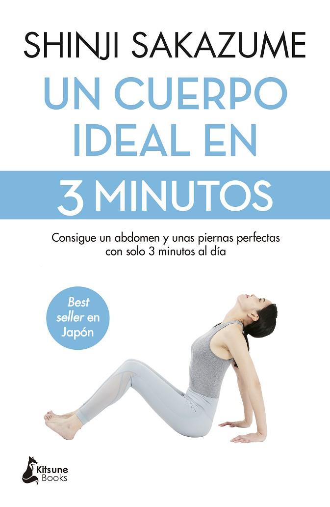 CUERPO IDEAL EN 3 MINUTOS, UN | 9788410164185 | SAKAZUME, SHINJI
