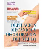 DEPILACION MECANICA Y DECOLORACION DEL VELLO | 9788418987519 | DIOSDADO CRIADO, MARGARITA / ROJO CAÑEDO, LUCIA