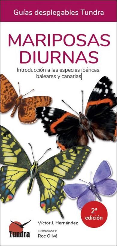 MARIPOSAS DIURNAS (2 EDICION) | 9788418458699 | HERNADEZ, VICTOR