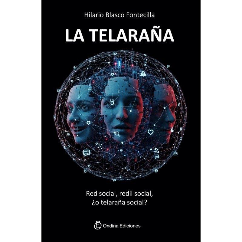 TELARAÑA, LA | 9791399053166 | BLASCO FONTECILLA, HILARIO