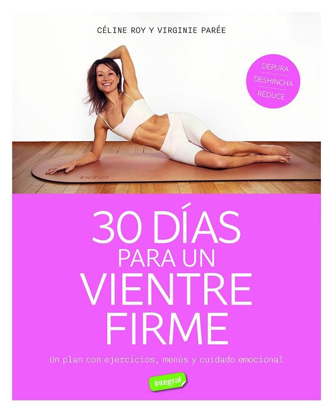 30 DÍAS PARA UN VIENTRE FIRME | 9788491182801 | ROY, CÉLINE