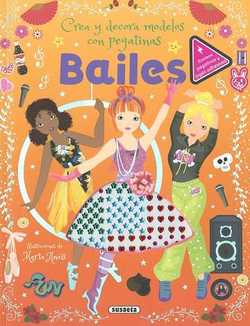 BAILES. CREA Y DECORA MODELOS CON PEGATINAS | 9788411968058 | ANAÏS, MARTA