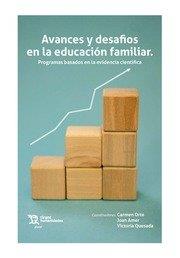 AVANCES Y DESAFIOS DE LA EDUCACION FAMILIAR | 9788419286628 | ORTE, CARMEN/AMER,JOAN/QUESADA,VICTORIA