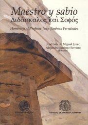 MAESTRO Y SABIO. HOMENAJE AL PROFESOR JUAN JIMÉNEZ FERNÁNDEZ | 9788484392736 | VARIOS AUTORES