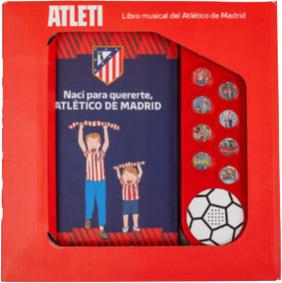 NACÍ PARA QUERERTE, ATLÉTICO DE MADRID | 9789659321353