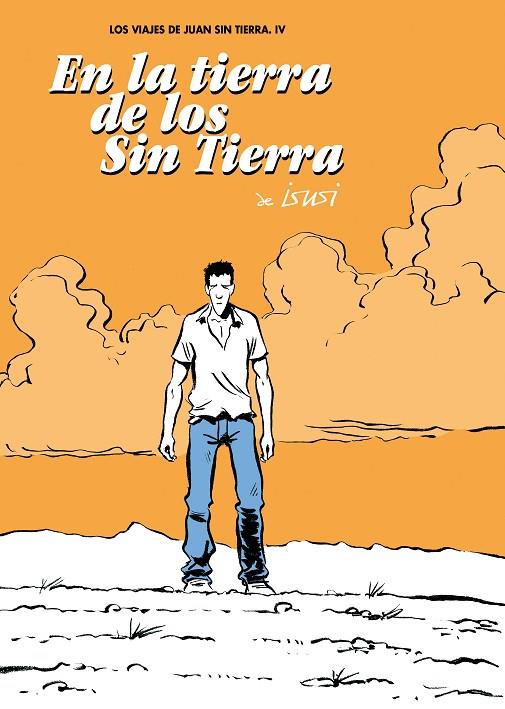 EN LA TIERRA DE LOS SIN TIERRA | 9788492769803 | ISUSI, JAVIER DE