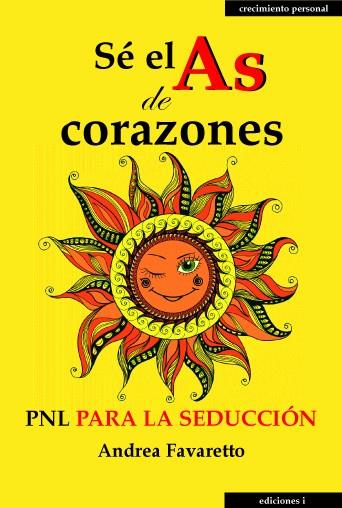 SE EL AS DE CORAZONES | 9788496851894 | FAVARETTO, ANDREA