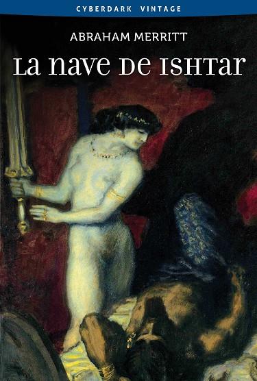 NAVE DE ISHTAR, LA | 9788415157199 | MERRITT, ABRAHAM