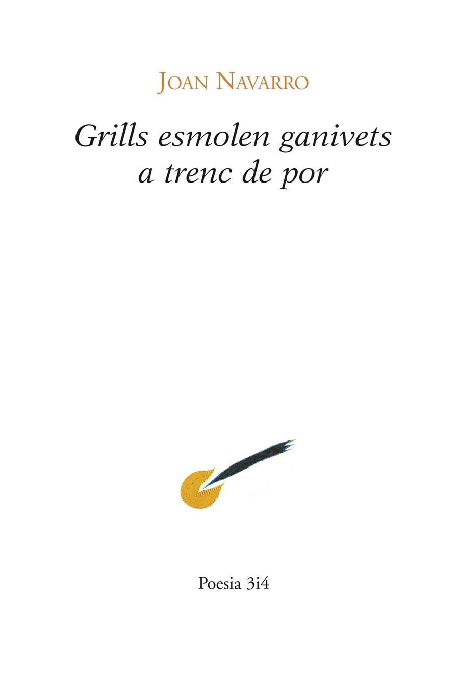 GRILLS ESMOLEN GANIVETS A TRENC DE POR | 9788475029610 | NAVARRO I BADIA, JOAN