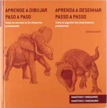 APRENDE A DIBUJAR PASO A PASO. MAMÍFEROS Y DINOSAURIOS | 9788415227168 | GUINOT, SERGIO