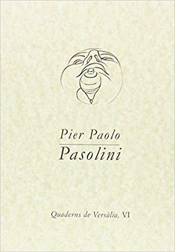 PIER PAOLO PASOLINI | 9788461752133 | PASOLINI, PIER PAOLO