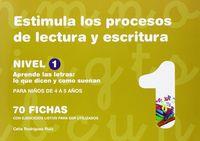 ESTIMULA LOS PROCESOS DE LECTURA Y ESCRITURA, NIVEL 1 | 9788498963823 | RODRÍGUEZ RUIZ, CELIA