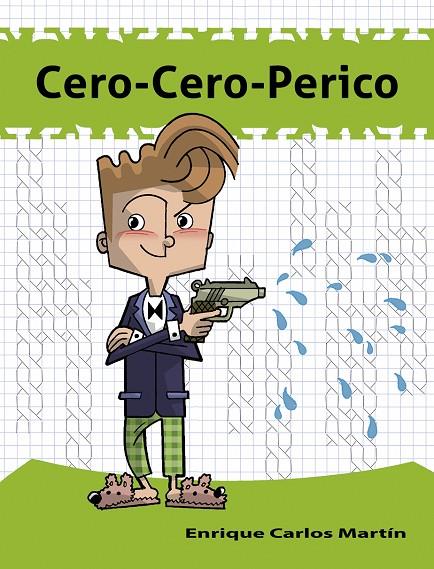 CERO-CERO-PERICO | 9788494811951 | CARLOS, ENRIQUE