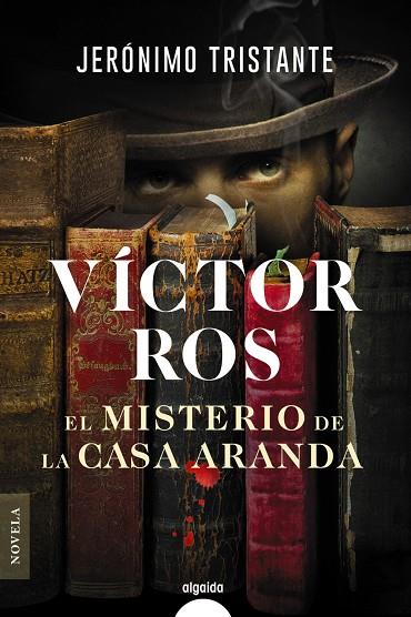 MISTERIO DE LA CASA ARANDA, EL (VÍCTOR ROS 1) | 9788491898184 | TRISTANTE, JERÓNIMO