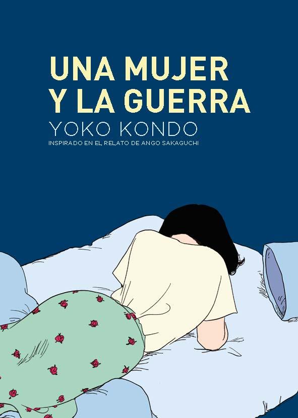 MUJER Y LA GUERRA, UNA | 9788419168122 | KONDO, YOKO