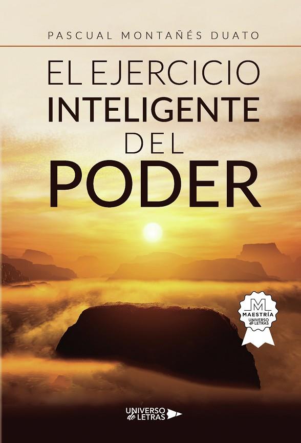 EJERCICIO INTELIGENTE DEL PODER, EL | 9791388008429 | MONTAÑÉS DUATO, PASCUAL