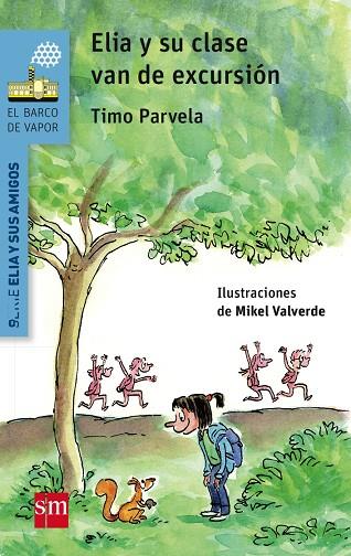 ELIA Y SU CLASE VAN DE EXCURSIÓN | 9788467578362 | PARVELA, TIMO
