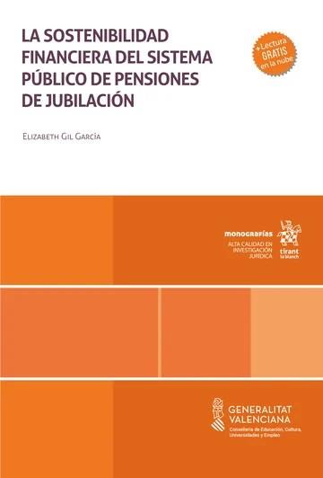 SOSTENIBILIDAD FINANCIERA DEL SISTEMA PÚBLICO DE PENSIONES DE JUBILACIÓN, LA | 9791370212001 | GIL GARCÍA, ELIZABETH