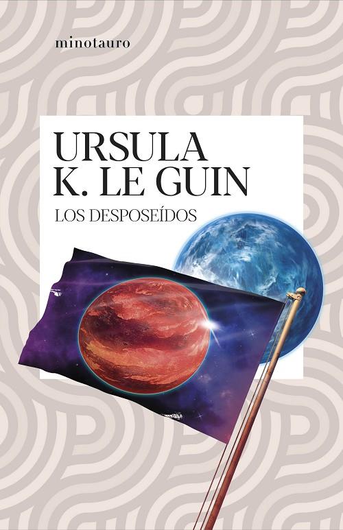 DESPOSEÍDOS, LOS | 9788445010020 | LE GUIN, URSULA K.