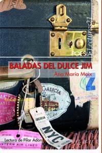 BALADAS DEL DULCE JIM (2ªED) | 9788492799268 | MOIX, ANA MARIA