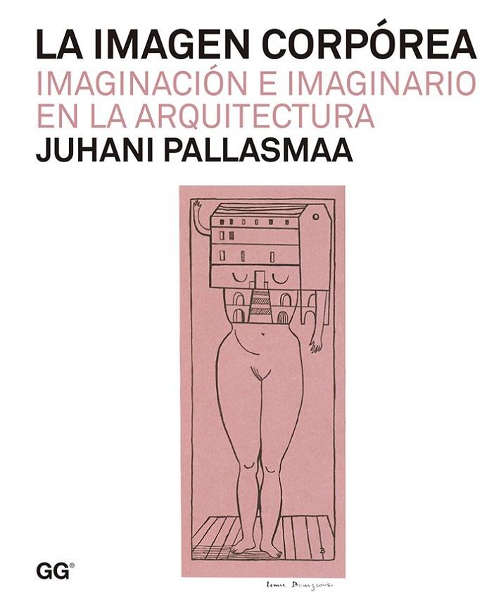 IMAGEN CORPÓREA, LA | 9788425226250 | PALLASMAA, JUHANI