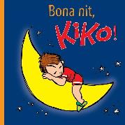 BONA NIT, KIKO! | 9788412412048 | LEMAN, SALVA