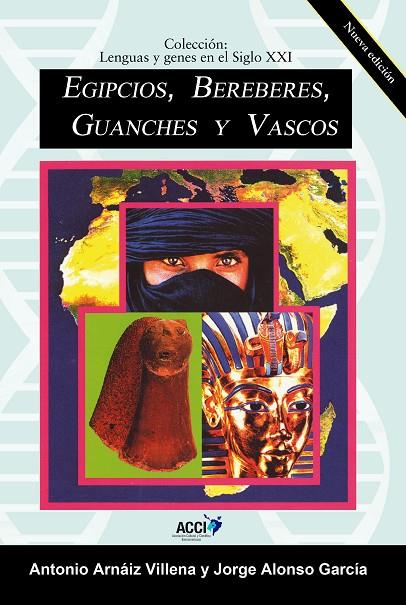 EGIPCIOS, BEREBERES, GUANCHES Y VASCOS | 9788416549306 | ARNAIZ VILLENA, ANTONIO