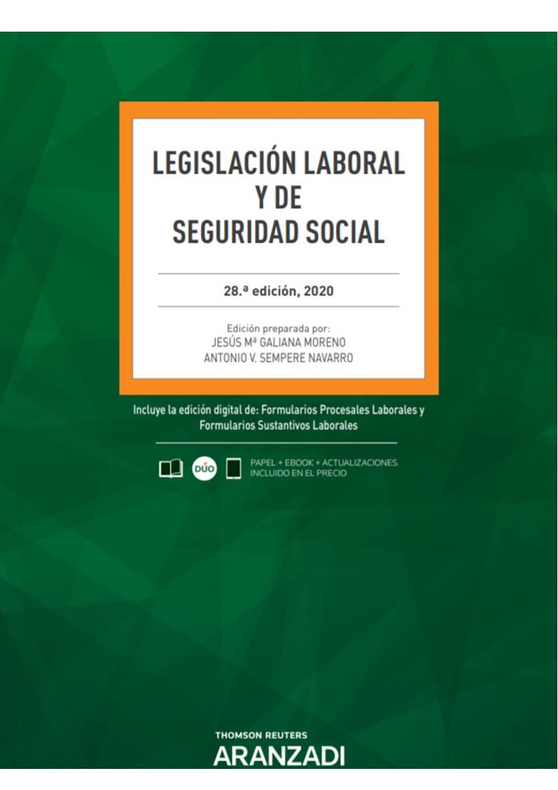 LEGISLACION LABORAL Y DE SEGURIDAD SOCIAL 28ª ED. 2020 | 9788413089539 | GALIANA MORENO, JESÚS Mª/SEMPERE NAVARRO, ANTONIO V.