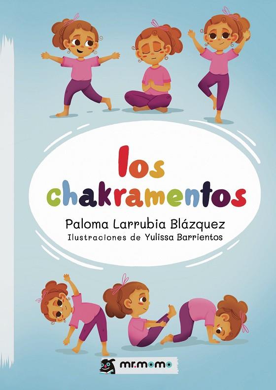 CHAKRAMENTOS, LOS | 9791387523015 | LARRUBIA BLÁZQUEZ, PALOMA