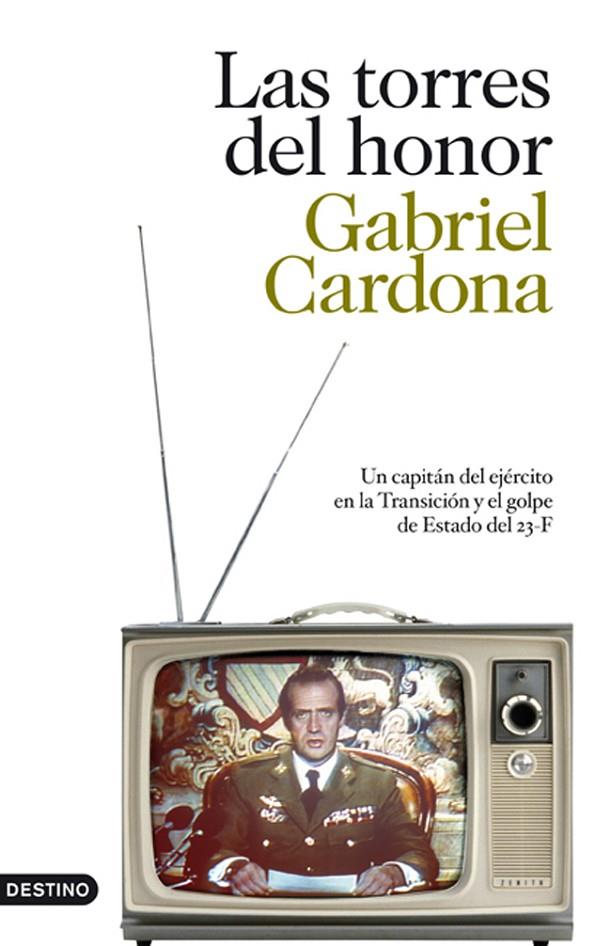 TORRES DEL HONOR, LAS | 9788423343867 | CARDONA, GABRIEL