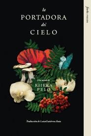 PORTADORA DEL CIELO, LA | 9788412888928 | PELO, RIIKKA