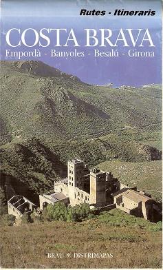 COSTA BRAVA: EMPORDÀ, BANYOLES, BESALÚ, GIRONA | 9788488589743 | FÈLIX FRANQUESA, JENAR