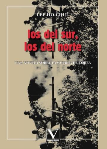 DEL SUR, LOS DEL NORTE, LOS | 9788479623883 | HAE-MYOUNG, YU