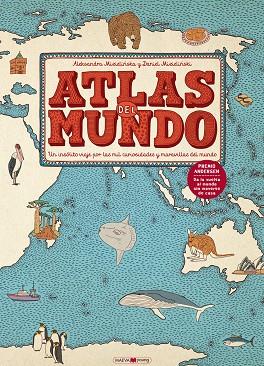 ATLAS DEL MUNDO | 9788416363469 | MIZIELISKA, ALEKSANDRA / MIZIELI?SKI, DANIEL