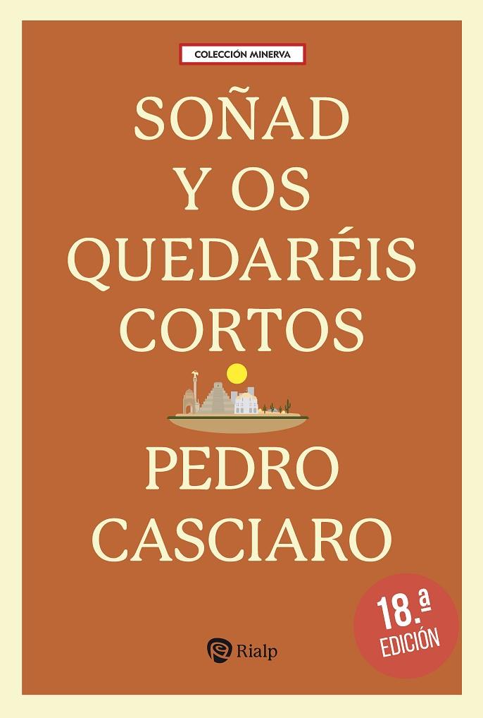 SOÑAD Y OS QUEDAREIS CORTOS | 9788432171246 | CASCIARO, PEDRO